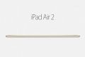Apple представила планшет iPad Air 2 толщиной 6 миллиметров